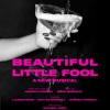 Beautiful Little Fool is coming to the Southwark Playhouse