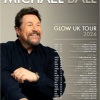 Michael Ball 2026 Tour ‘GLOW’ has been announced