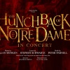 The Hunchback of Notre Dame in Concert at the Prince Edward Theatre