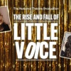 The Rise and Fall of Little Voice UK tour has been announced