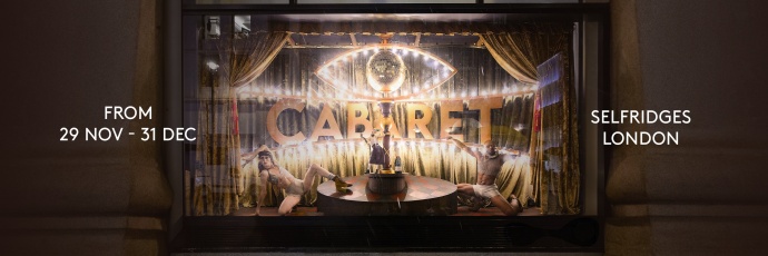 Cabaret and Selfridges Christmas collaboration