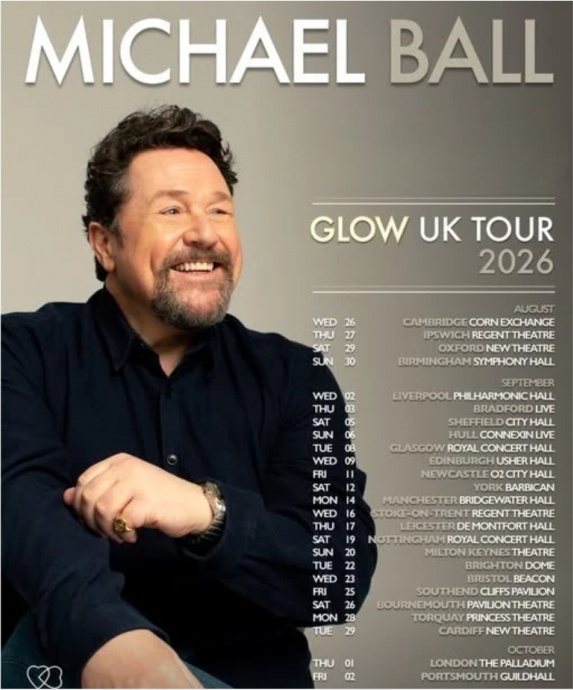 Michael Ball 2026 Tour ‘GLOW’ has been announced