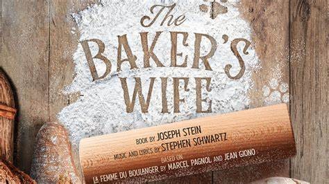 The Baker`s Wife at the Menier Chocolate Factory